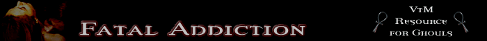 ghouls, fatal addiction